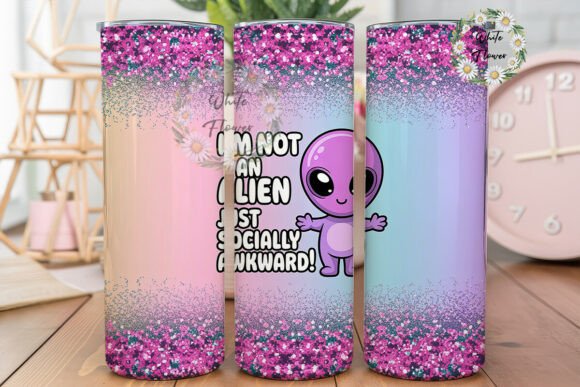 Alien Glitter Quote 20oz Tumbler Wrap