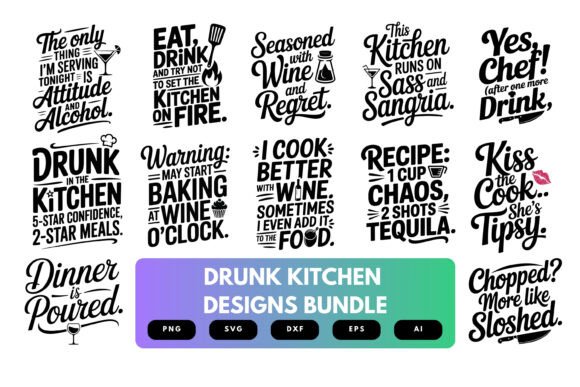 Drunk Kitchen SVG Bundle Review