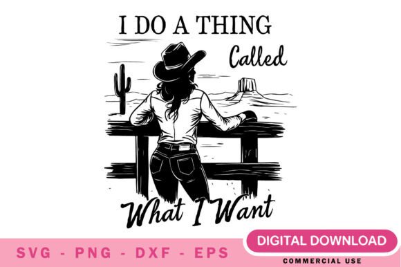I Do What I Want SVG