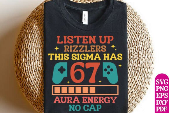 Listen Up Rizzlers This Sigma Has 67 SVG
