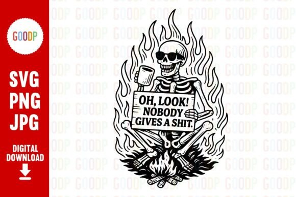Sarcastic Skeleton Fire Quote Png