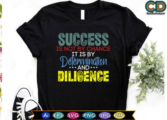 SUCCESS is NOT by CHANCE
